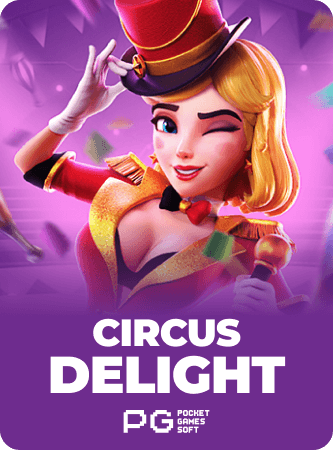 Circus Delight